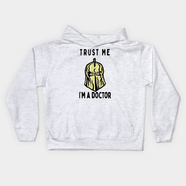 Trust me, I'm a doctor; Fate Kids Hoodie by jonah block